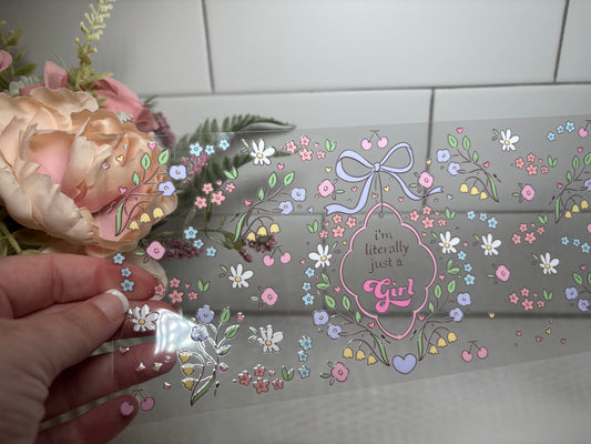 Literally just a girl dainty uv DTF cup wrap